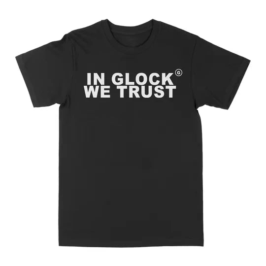 Glock We Trust